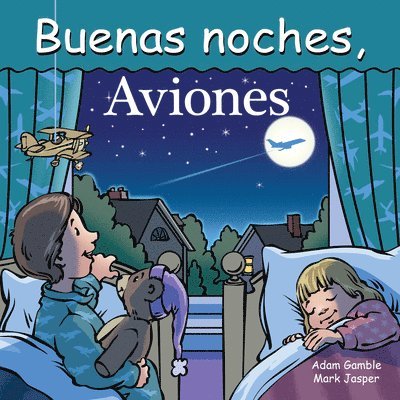 Buenas Noches, Aviones 1