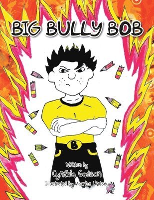 Big Bully Bob 1
