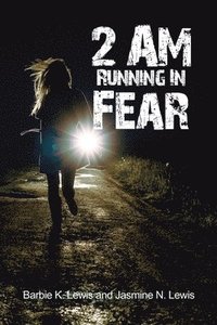 bokomslag 2 AM Running in Fear