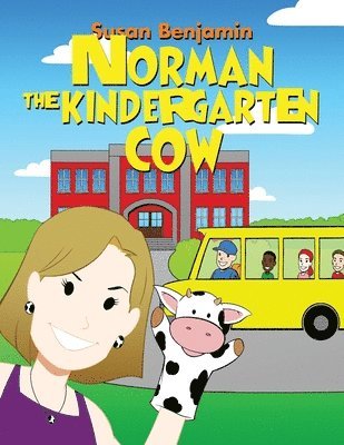 Norman the Kindergarten Cow 1