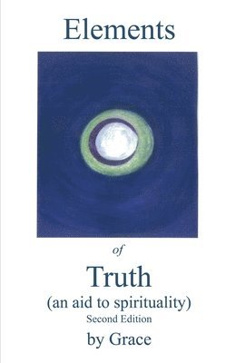 bokomslag Elements of Truth (An Aid to Spirituality)