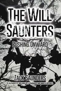 bokomslag The Will Saunters