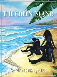 bokomslag The Green Island
