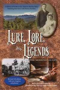 bokomslag Lure, Lore, and Legends of the Moreno Valley