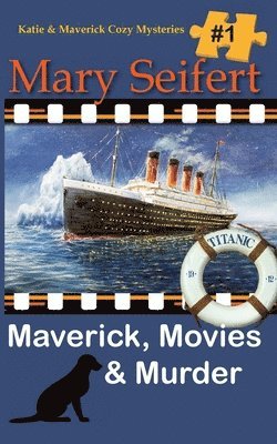 bokomslag Maverick, Movies & Murder