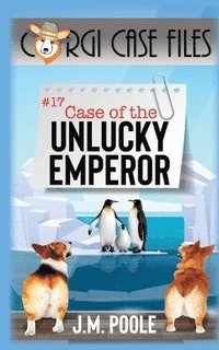 bokomslag Case of the Unlucky Emperor
