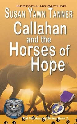 bokomslag Callahan and the Horses of Hope