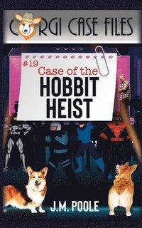 bokomslag Case of the Hobbit Heist