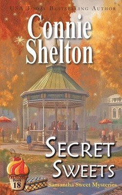 Connie Shelton - Secret Sweets, Häftad