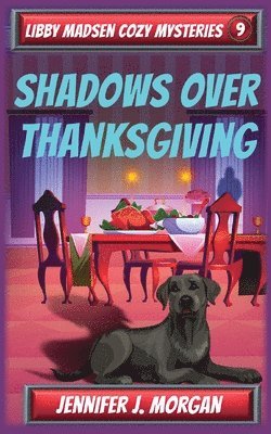 Jennifer J Morgan, Jennifer J. Morgan - Shadows Over Thanksgiving, Häftad