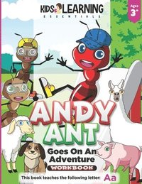 bokomslag Andy Ant Goes On An Adventure Workbook: Andy Ant goes on an adventure throughout his neighborhood. Come along and find out what fun Andy has trying ne