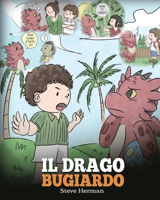 bokomslag Il drago bugiardo