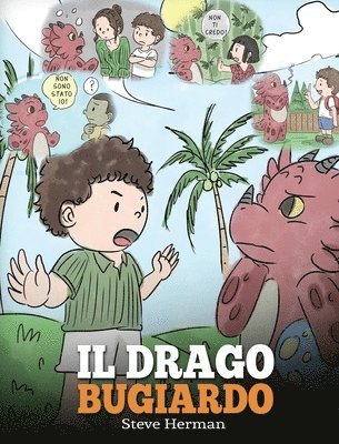 bokomslag Il drago bugiardo