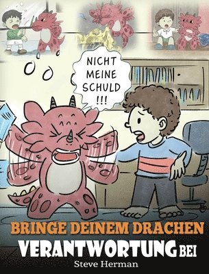 Steve Herman - Bringe deinem Drachen Verantwortung bei, Inbunden