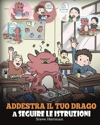 bokomslag Addestra il tuo drago a seguire le istruzioni