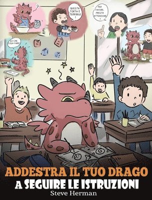 bokomslag Addestra il tuo drago a seguire le istruzioni