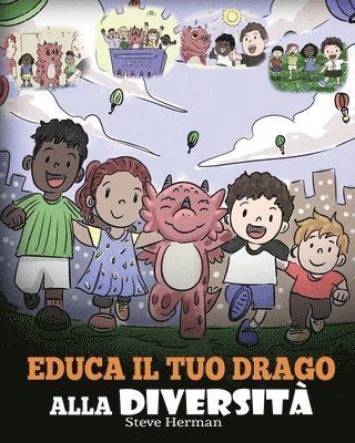 Steve Herman - Educa il tuo drago alla diversità, Häftad