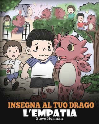 bokomslag Insegna al tuo drago l'empatia