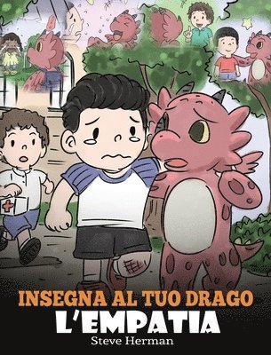 bokomslag Insegna al tuo drago l'empatia