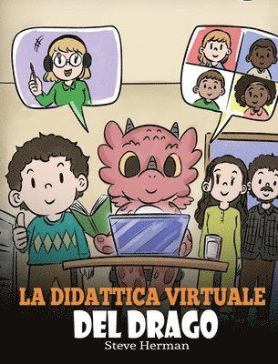Steve Herman - didattica virtuale del drago, Inbunden