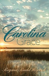 bokomslag Carolina Grace