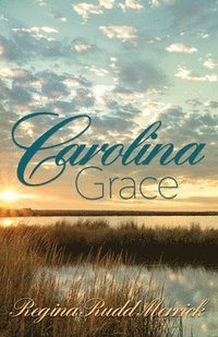 bokomslag Carolina Grace