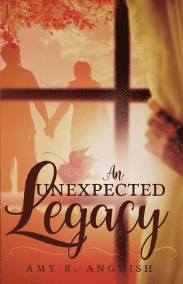 An Unexpected Legacy 1