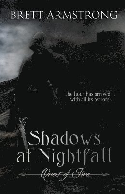 Brett Armstrong, TBD, Tbd - Shadows at Nightfall, Häftad