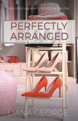 Liana George - Perfectly Arranged, Häftad