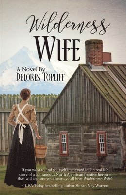 Wilderness Wife 1