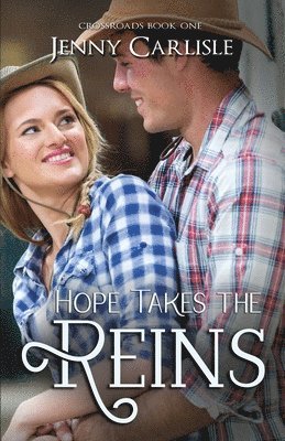 Jenny McLeod Carlisle - Hope Takes the Reins, Häftad