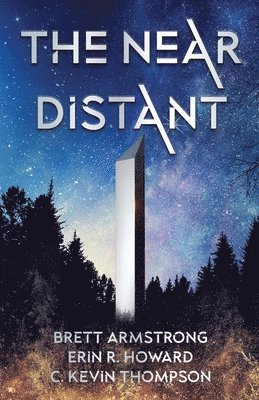 Brett Armstrong, Erin R Howard, C Kevin Thompson - Near Distant, Häftad