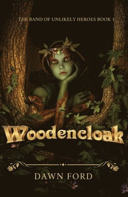 Dawn Ford - Woodencloak, Häftad