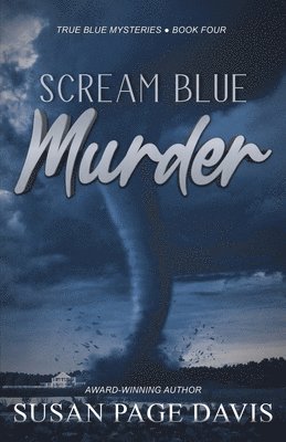 Susan Page Davis, Page Davis, Susan - Scream Blue Murder, Häftad