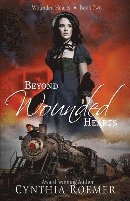 bokomslag Beyond Wounded Hearts