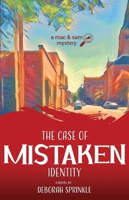 Deborah Sprinkle - Case of Mistaken Identity, Häftad