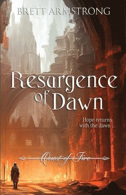 Brett Armstrong - Resurgence of Dawn, Häftad