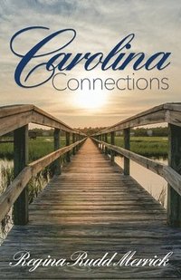 bokomslag Carolina Connections
