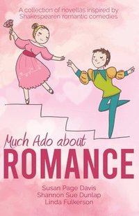 bokomslag Much Ado about Romance