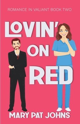 Lovin' on Red 1