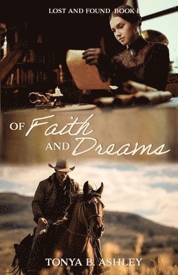 Of Faith and Dreams 1