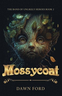 Dawn Ford - Mossycoat, Häftad