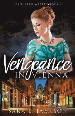 Vengeance in Vienna 1