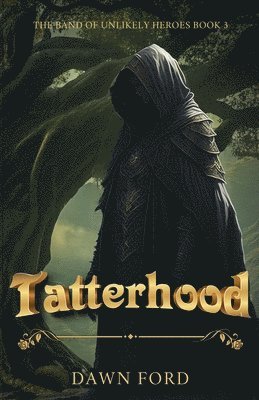 Dawn Ford - Tatterhood, Häftad