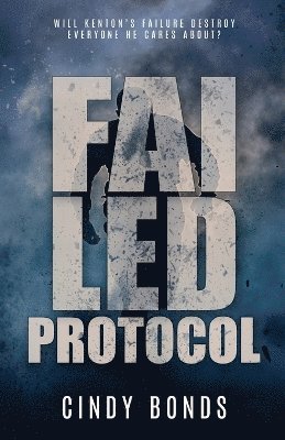 bokomslag Failed Protocol