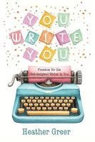 bokomslag You Write You