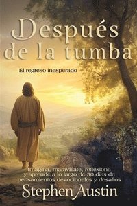 bokomslag Después de la Tumba: El regreso inesperado