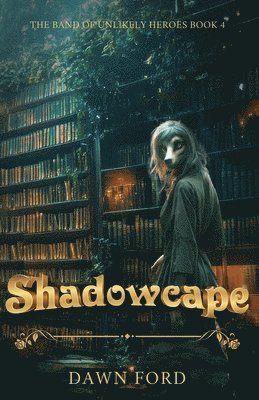 Dawn Ford - Shadowcape, Häftad