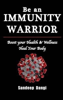 Be an Immunity Warrior 1