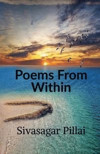 bokomslag Poems From Within